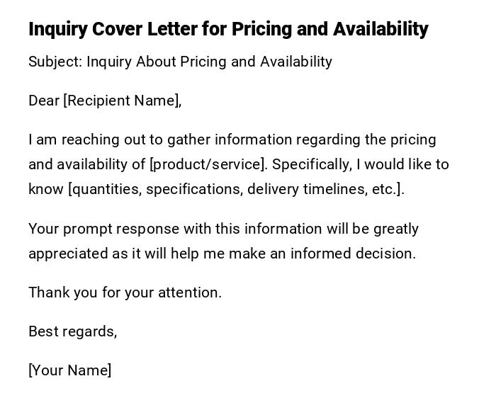 Inquiry Cover Letter for Pricing and Availability Inquiry Cover Letter for Pricing and Availability