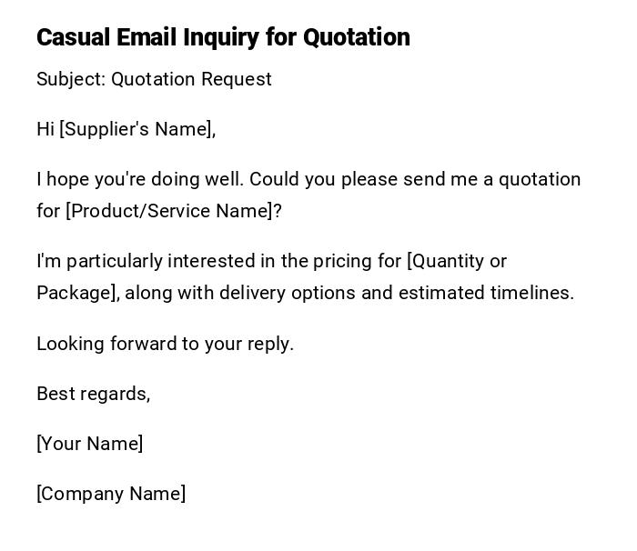 Casual Email Inquiry for Quotation