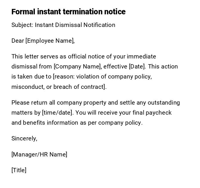 Formal instant termination notice Formal instant termination notice