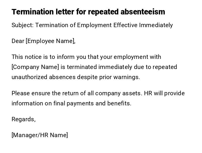 Termination letter for repeated absenteeism Termination letter for repeated absenteeism