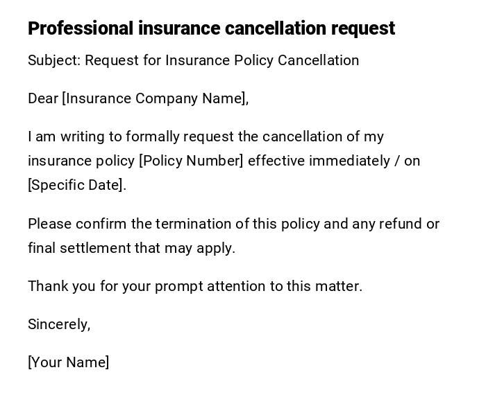 Professional insurance cancellation request