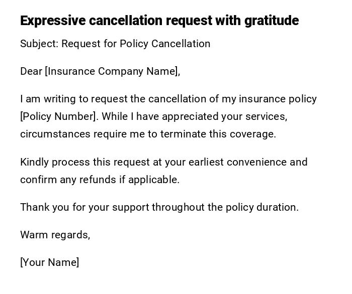 Expressive cancellation request with gratitude