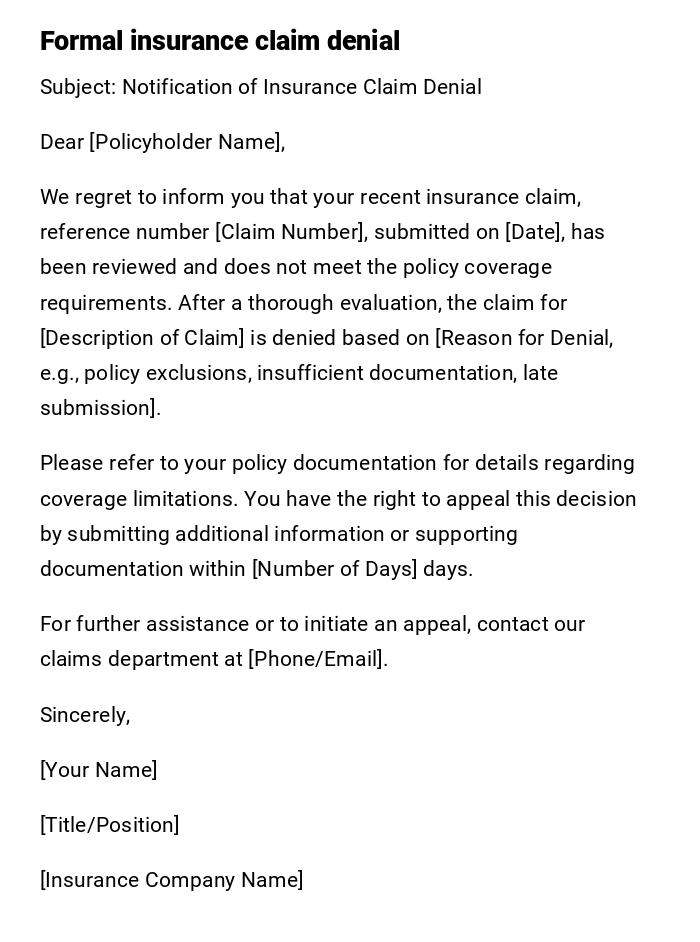 Formal insurance claim denial Formal insurance claim denial