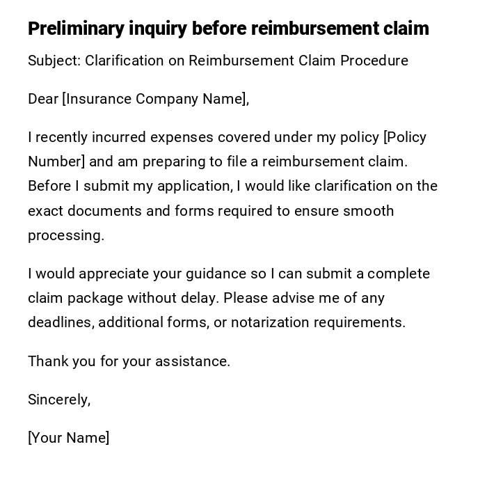 Preliminary inquiry before reimbursement claim