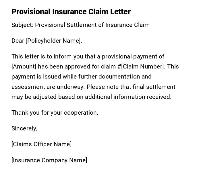 Provisional Insurance Claim Letter Provisional Insurance Claim Letter