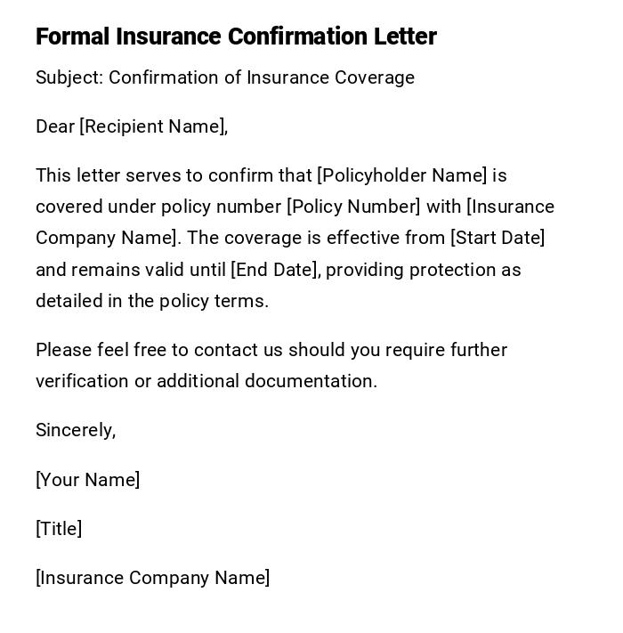 Formal Insurance Confirmation Letter Formal Insurance Confirmation Letter