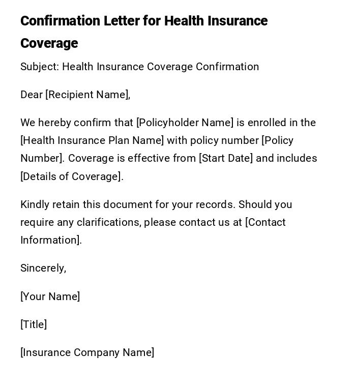Confirmation Letter for Health Insurance Coverage Confirmation Letter for Health Insurance Coverage