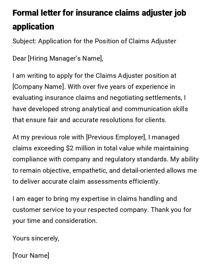 Formal letter for insurance claims adjuster job application Formal letter for insurance claims adjuster job application