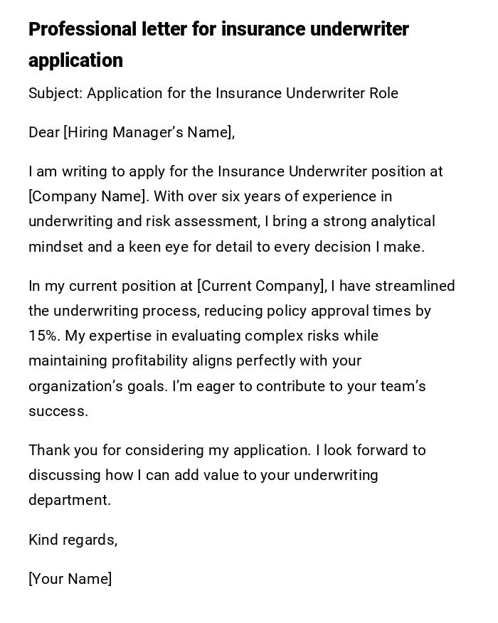 Professional letter for insurance underwriter application Professional letter for insurance underwriter application