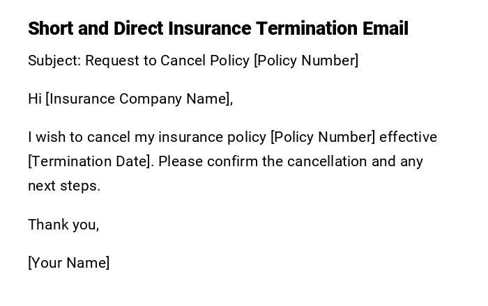 Short and Direct Insurance Termination Email Short and Direct Insurance Termination Email