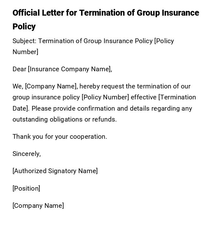 Official Letter for Termination of Group Insurance Policy Official Letter for Termination of Group Insurance Policy