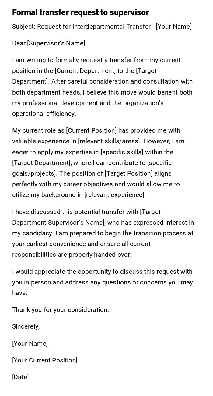 Formal transfer request to supervisor Formal transfer request to supervisor