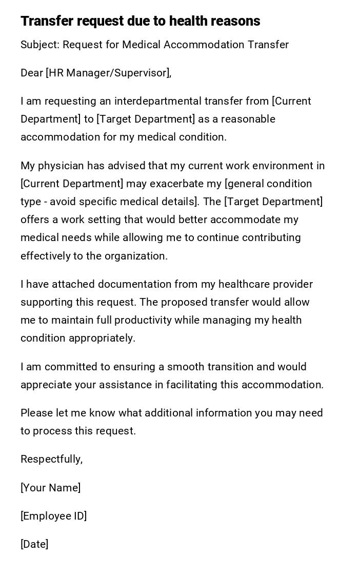 Transfer request due to health reasons Transfer request due to health reasons