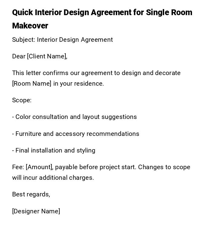 Quick Interior Design Agreement for Single Room Makeover