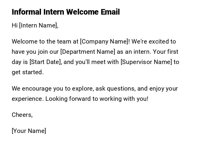 Informal Intern Welcome Email Informal Intern Welcome Email