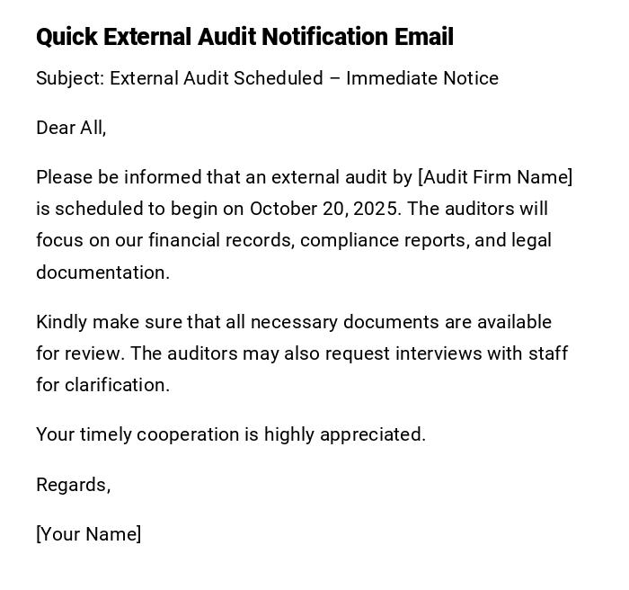 Quick External Audit Notification Email
