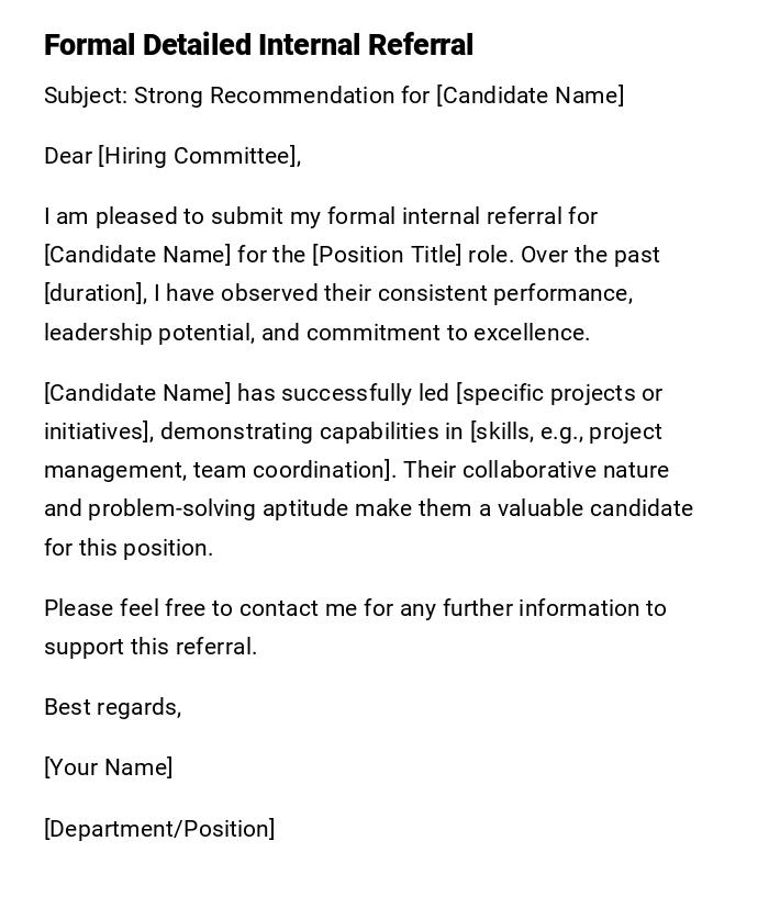 Formal Detailed Internal Referral Formal Detailed Internal Referral