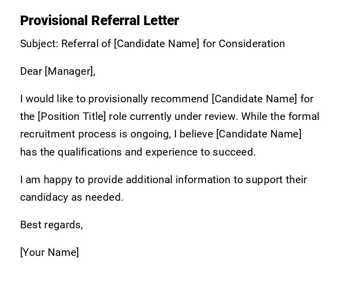Provisional Referral Letter Provisional Referral Letter