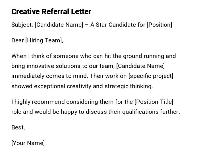 Creative Referral Letter Creative Referral Letter