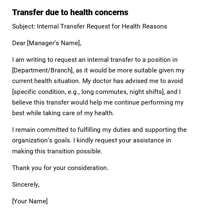 Transfer due to health concerns Transfer due to health concerns