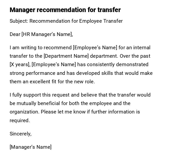 Manager recommendation for transfer Manager recommendation for transfer