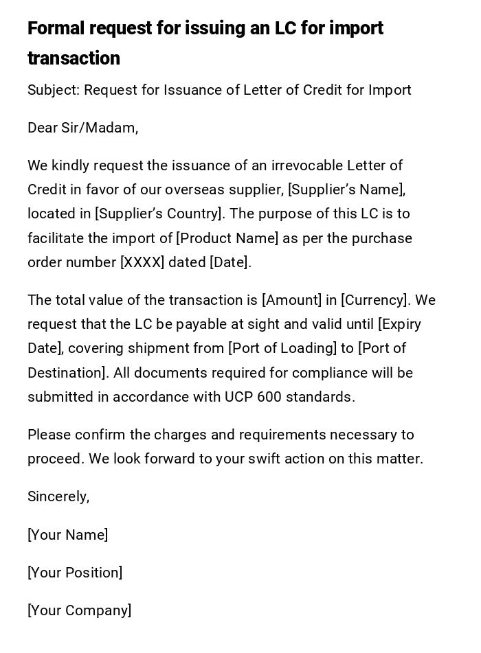 Formal request for issuing an LC for import transaction Formal request for issuing an LC for import transaction