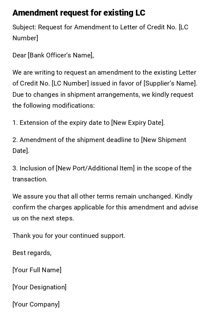 Amendment request for existing LC Amendment request for existing LC