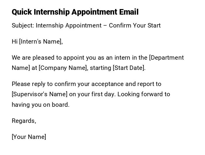 Quick Internship Appointment Email Quick Internship Appointment Email