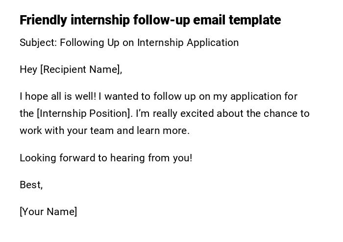 Friendly internship follow-up email template