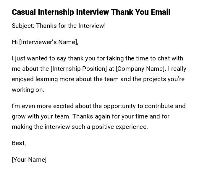 Casual Internship Interview Thank You Email Casual Internship Interview Thank You Email