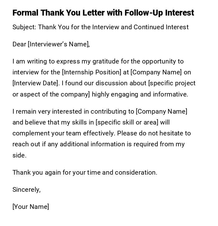 Formal Thank You Letter with Follow-Up Interest Formal Thank You Letter with Follow-Up Interest