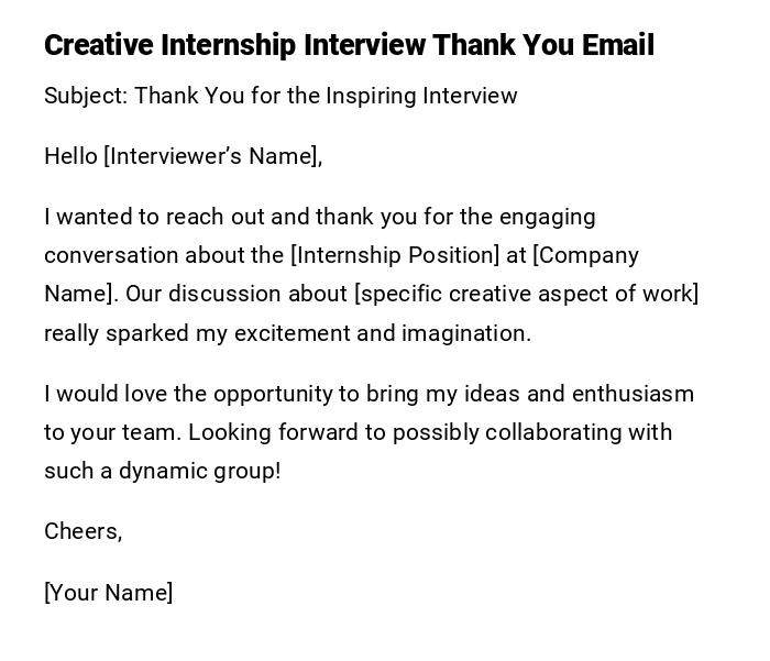 Creative Internship Interview Thank You Email Creative Internship Interview Thank You Email