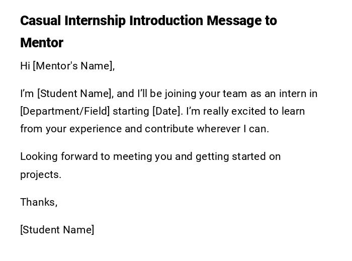 Casual Internship Introduction Message to Mentor Casual Internship Introduction Message to Mentor