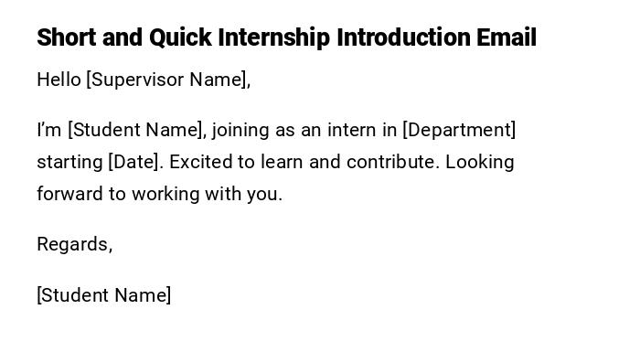 Short and Quick Internship Introduction Email Short and Quick Internship Introduction Email