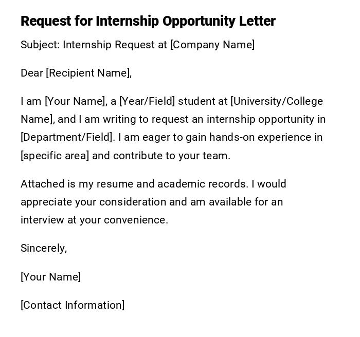 Request for Internship Opportunity Letter Request for Internship Opportunity Letter