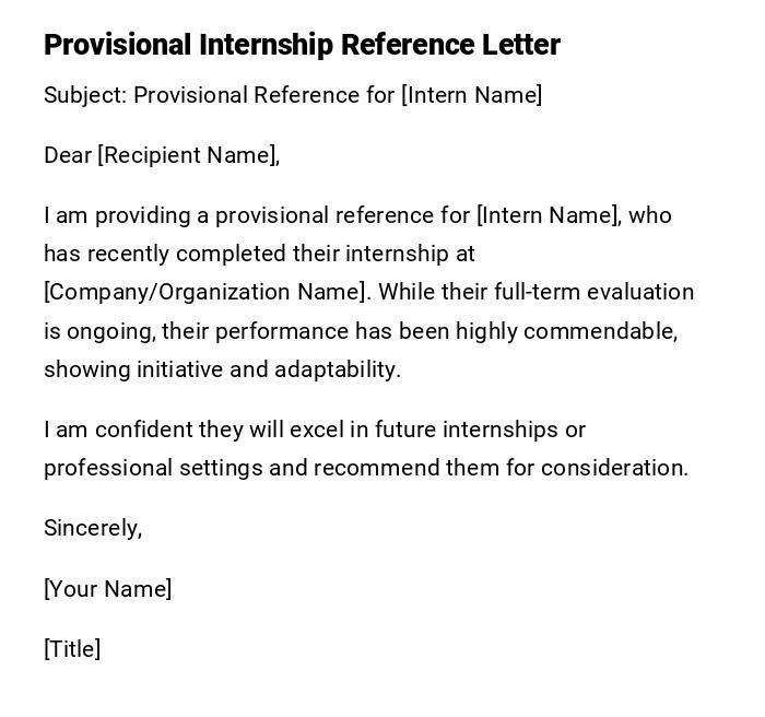 Provisional Internship Reference Letter Provisional Internship Reference Letter
