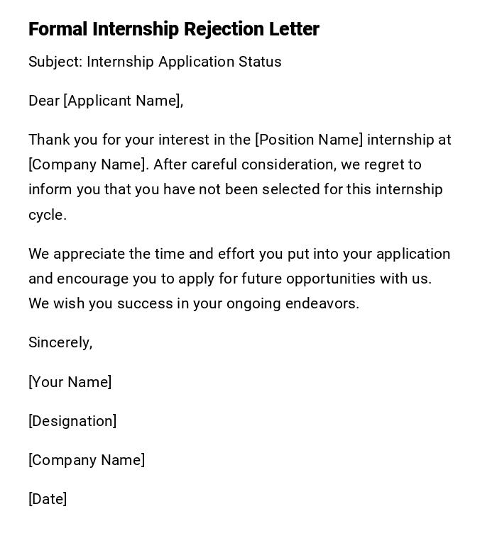 Formal Internship Rejection Letter Formal Internship Rejection Letter