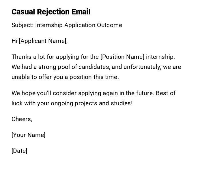 Casual Rejection Email Casual Rejection Email