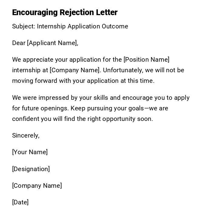 Encouraging Rejection Letter Encouraging Rejection Letter
