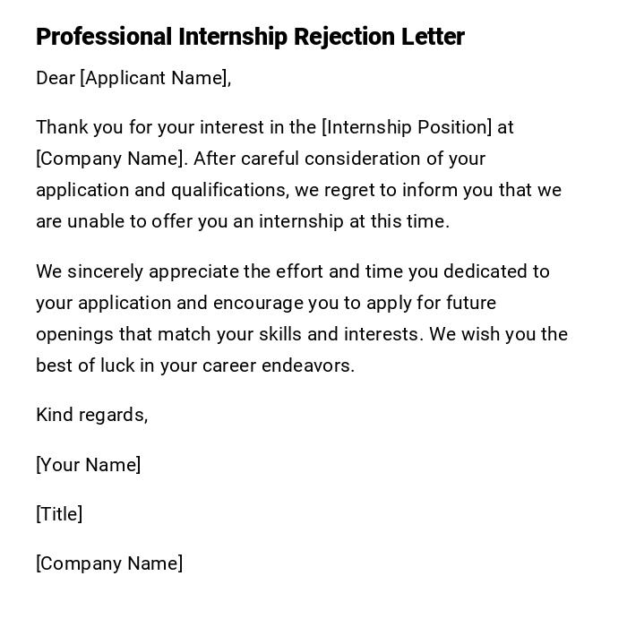 Professional Internship Rejection Letter Professional Internship Rejection Letter