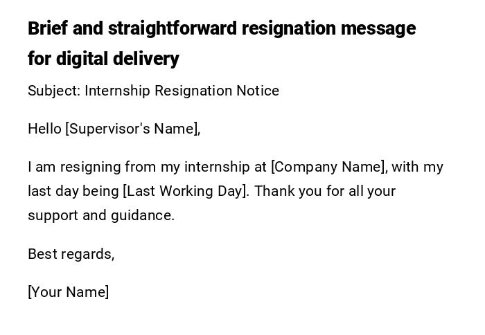 Brief and straightforward resignation message for digital delivery