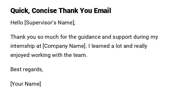 Quick, Concise Thank You Email Quick, Concise Thank You Email