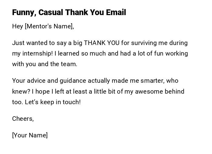 Funny, Casual Thank You Email Funny, Casual Thank You Email