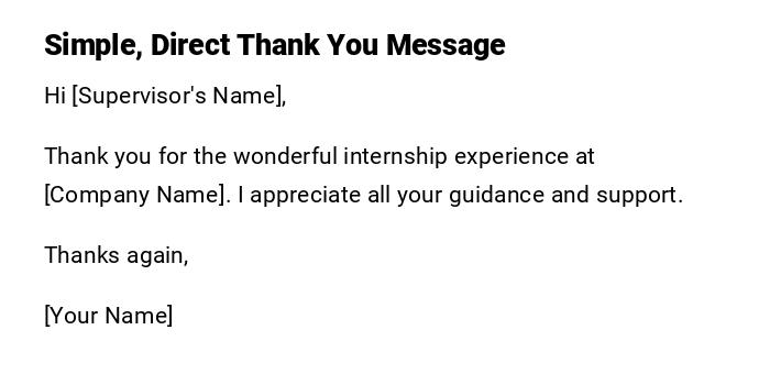 Simple, Direct Thank You Message Simple, Direct Thank You Message