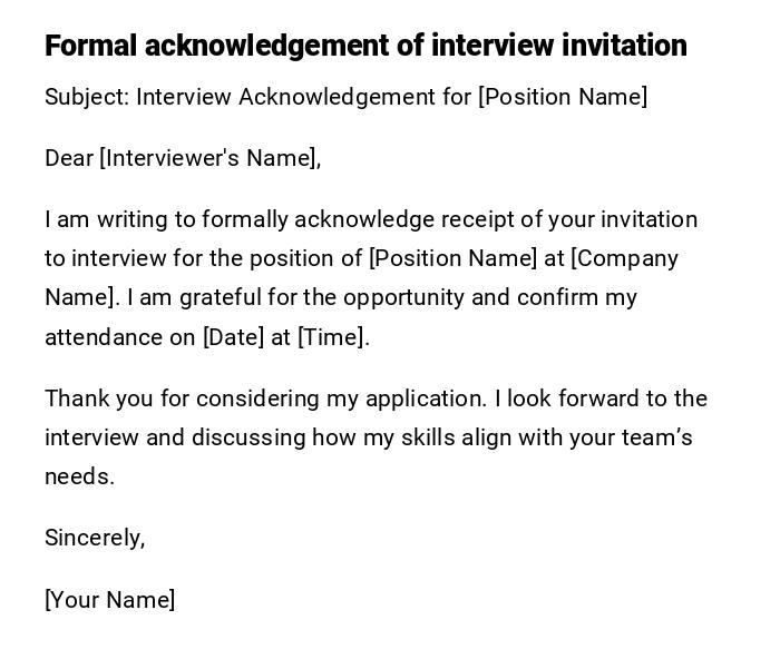 Formal acknowledgement of interview invitation