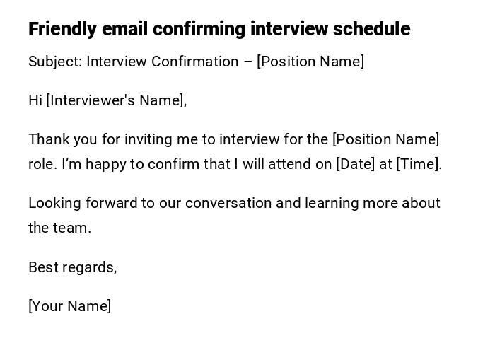 Friendly email confirming interview schedule