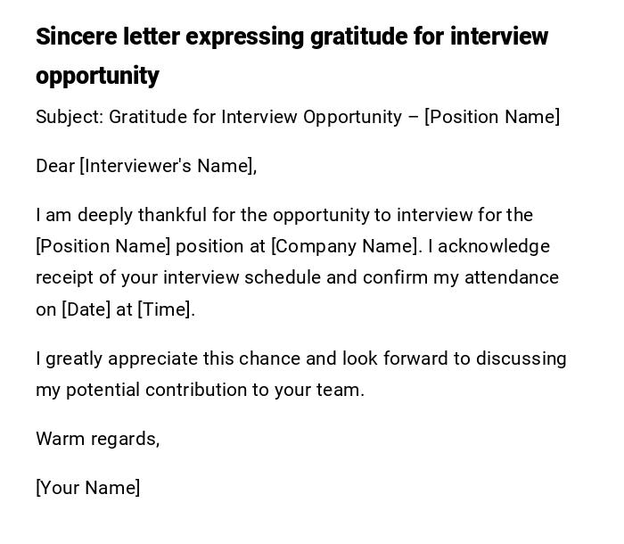Sincere letter expressing gratitude for interview opportunity