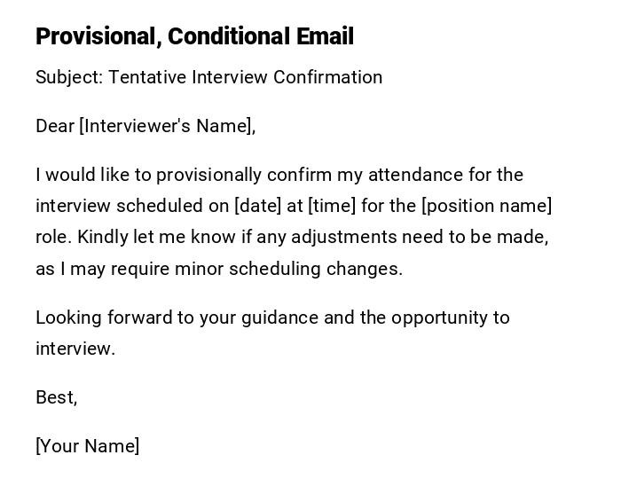 Provisional, Conditional Email Provisional, Conditional Email