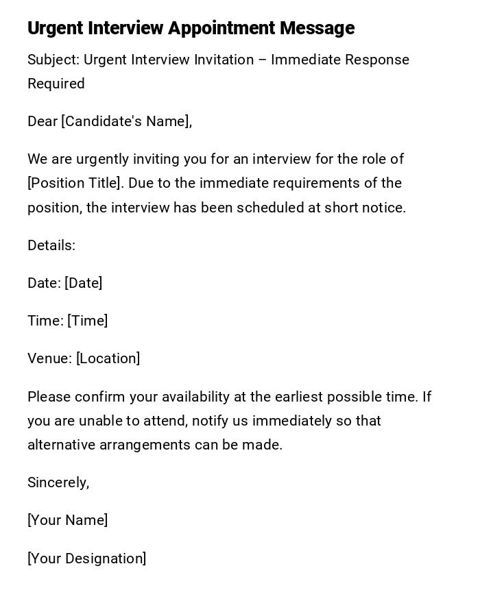 Urgent Interview Appointment Message Urgent Interview Appointment Message