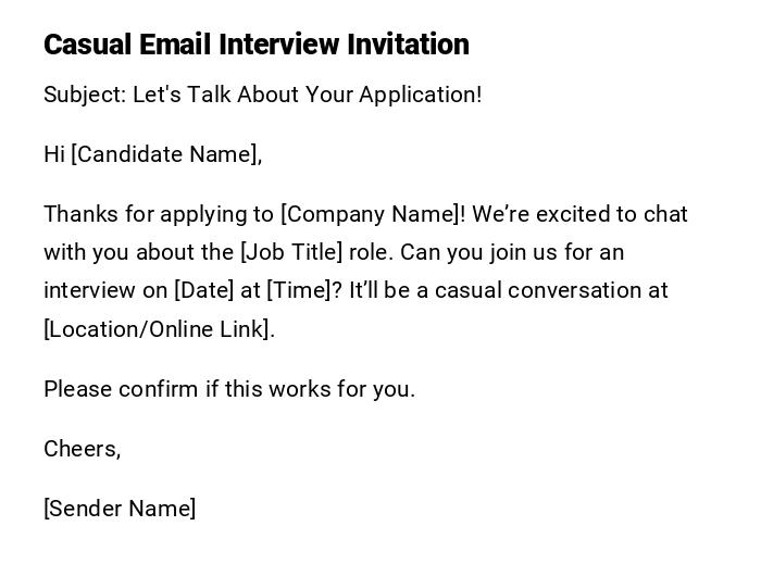 Casual Email Interview Invitation Casual Email Interview Invitation